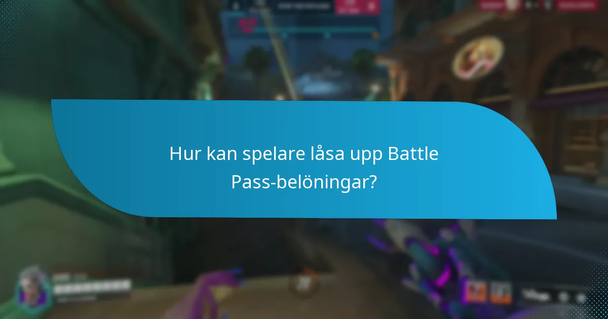 Hur kan spelare låsa upp Battle Pass-belöningar?