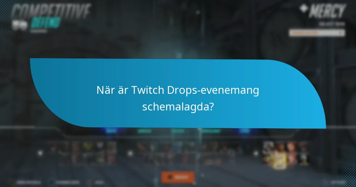 Hur kan jag tjäna Twitch Drops-belöningar?