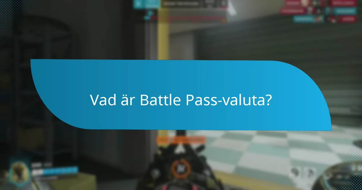 Hur kan spelare spendera Battle Pass-valuta?