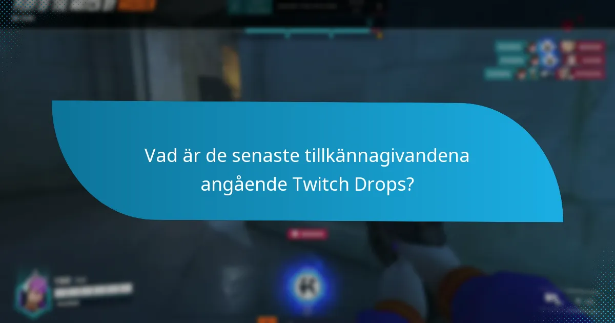 Hur gör jag för att hämta Twitch Drops-belöningar?