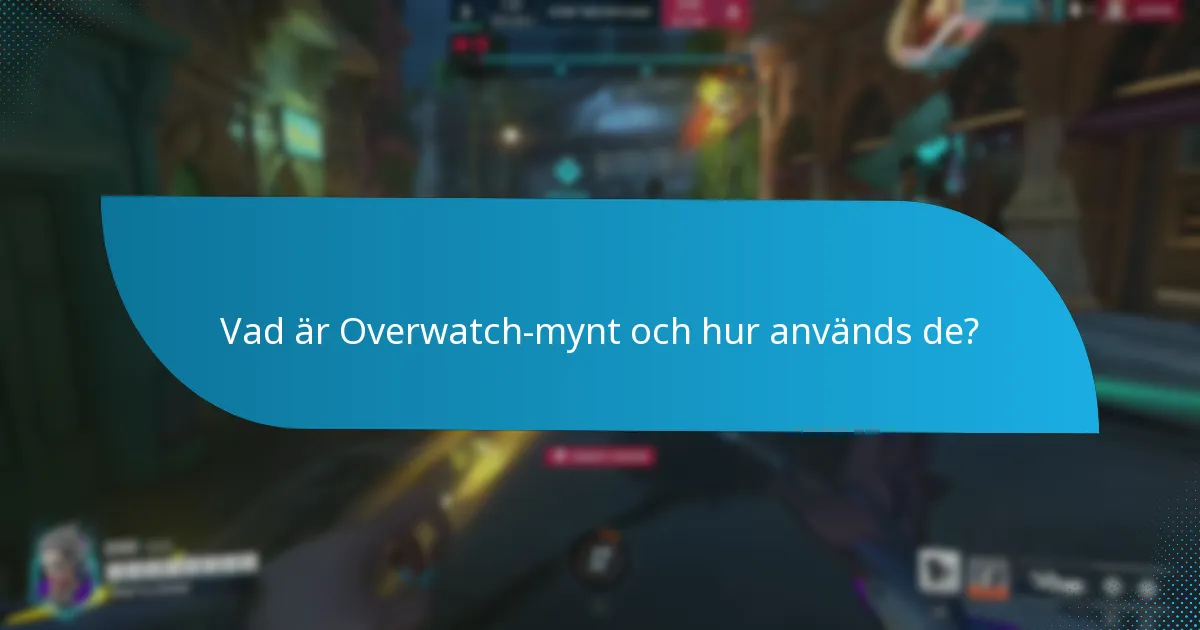 Hur kan spelare köpa Overwatch-mynt?