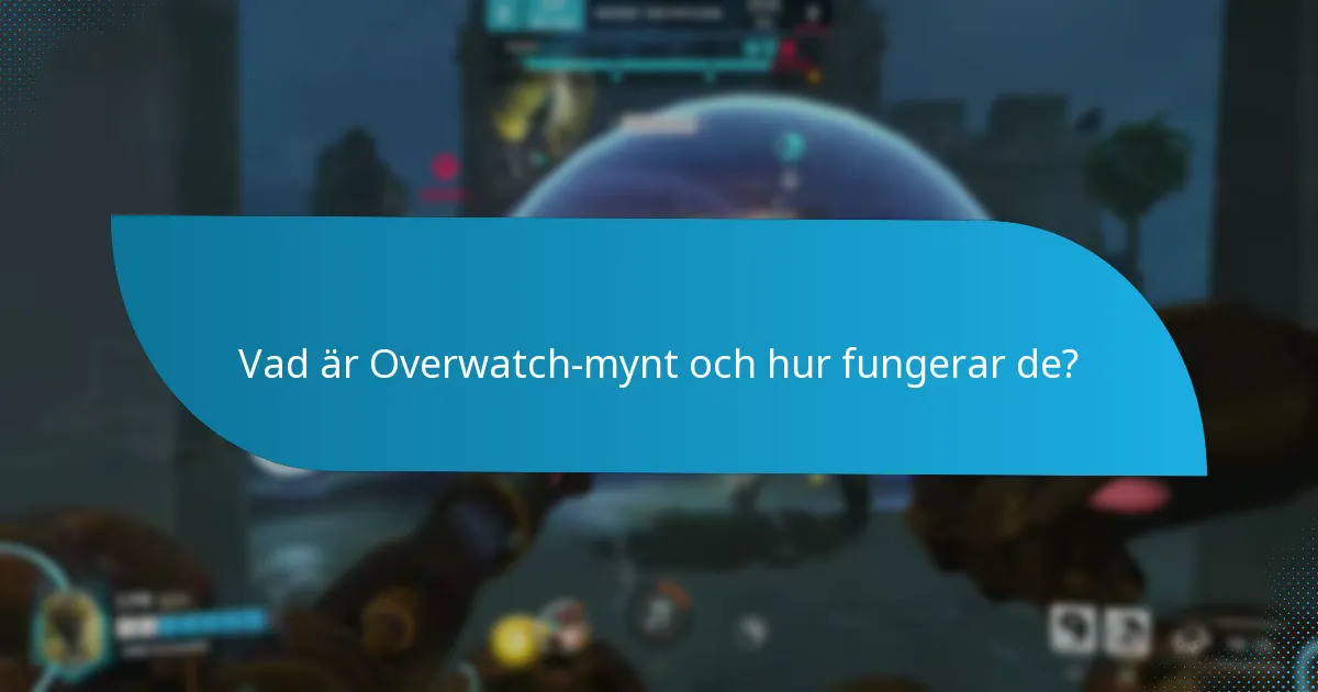 Hur köper man Overwatch-mynt under försäljningar?