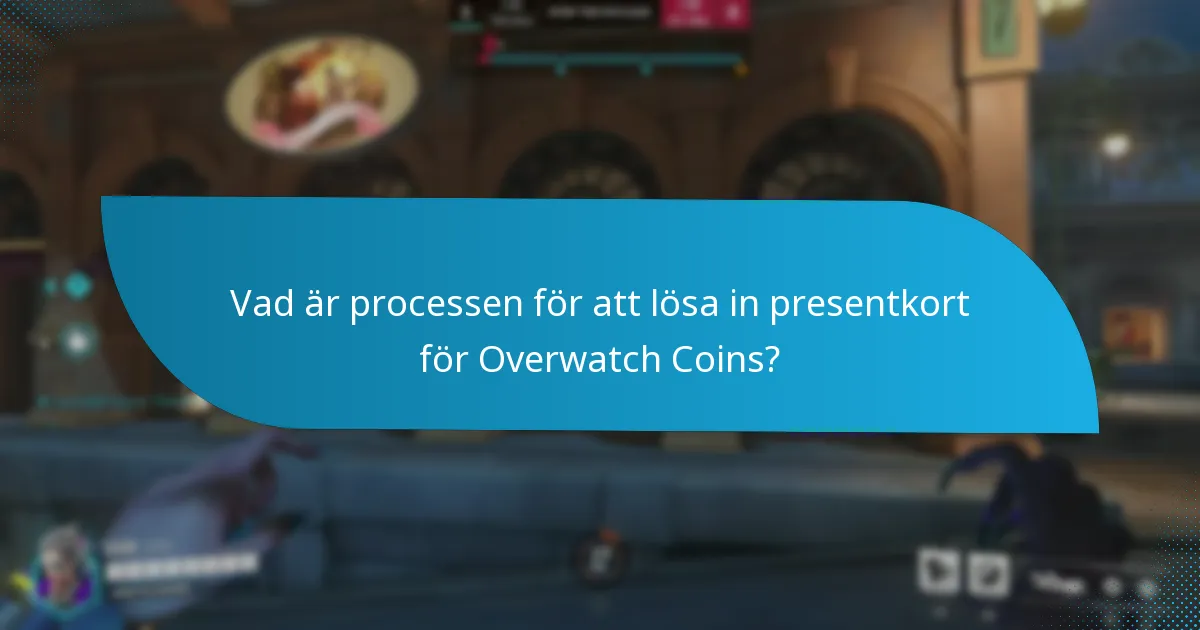 Hur jämförs inlösen av presentkort för Overwatch Coins med andra spelpresentkort?
