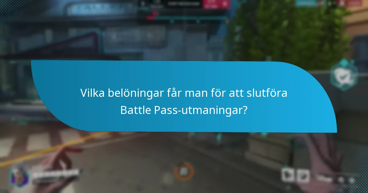 Vilka strategier kan användas för att maximera Battle Pass-belöningar?